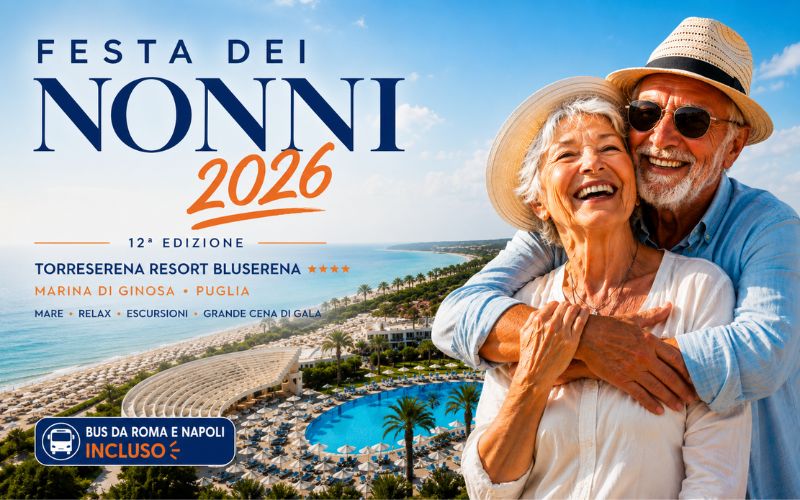 FESTA DEI NONNI IN PUGLIA CON ESCURSIONI